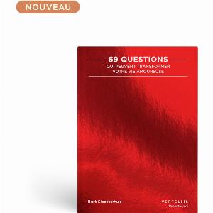69 questions pour transformer votre vie amoureuse  Vertellis à 1599