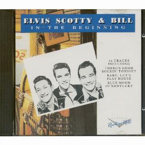 Elvis Presley  Die Anfänge mit Scotty und Bill CDEdition