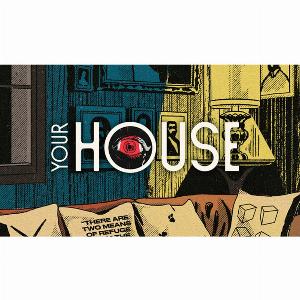 Your house