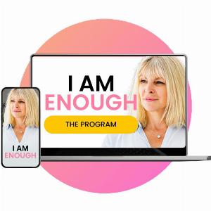 I Am Enough