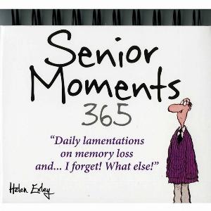 Helen Exley 365 Days Of Senior Moments Perpetual Calendar