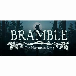 Bramble The Mountain King Steam Key