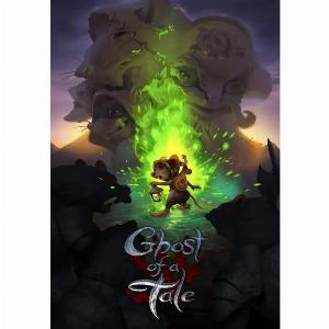 Ghost of a Tale  Steam