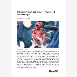 Unterrichtsmaterialien zu Schwangerschaft und Geburt