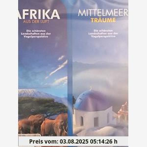 Afrika aus der Vogelperspektive Mediterrane Träume jetzt nur 279