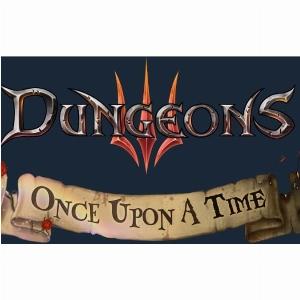 Dungeons 3 Once Upon A Time DLC Steam Key